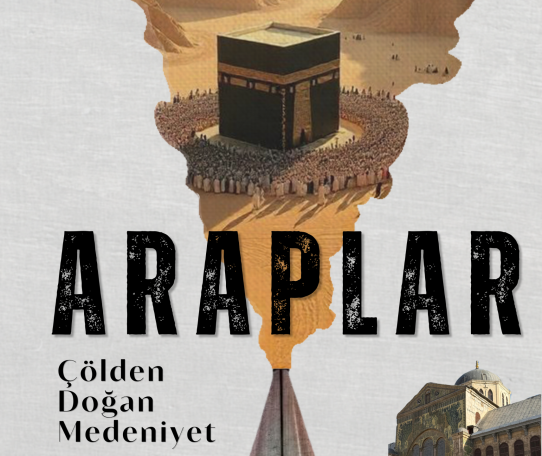 Yeryüzü Akademisi - 2026 Sonbahar - Araplar